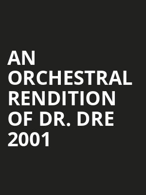 An Orchestral Rendition of Dr Dre 2001, Roxian Theatre, Pittsburgh