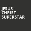 Jesus Christ Superstar, Benedum Center, Pittsburgh