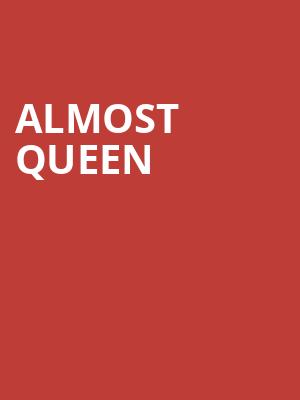 Almost Queen, Palace Theatre, Pittsburgh