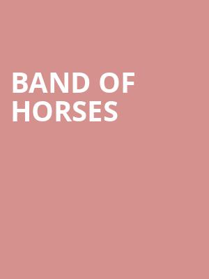 Band Of Horses Poster