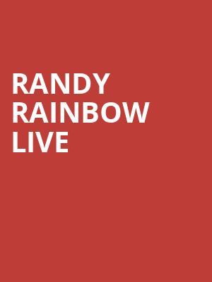Randy Rainbow Live Poster