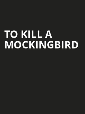 To Kill A Mockingbird, Benedum Center, Pittsburgh