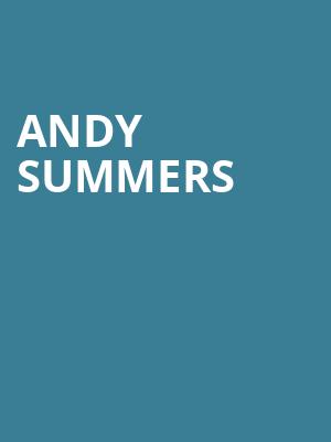 Andy Summers, Palace Theatre, Pittsburgh