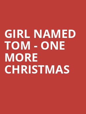 Girl Named Tom One More Christmas, Carnegie Library Music Hall Of Homestead, Pittsburgh