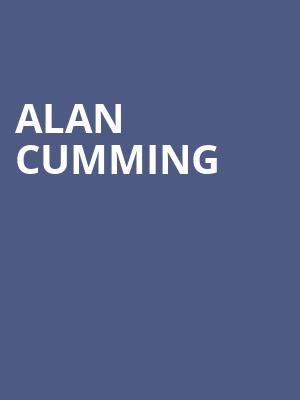 Alan Cumming, Byham Theater, Pittsburgh