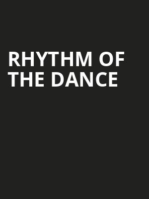 Rhythm of The Dance, Palace Theatre, Pittsburgh
