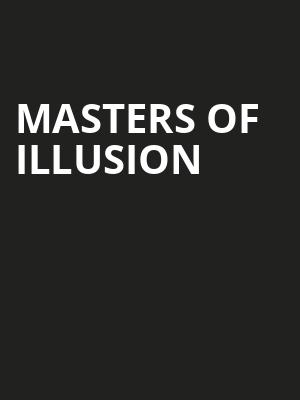 Masters Of Illusion, Palace Theatre, Pittsburgh