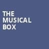 The Musical Box, Palace Theatre, Pittsburgh