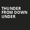 Thunder From Down Under, Rivers Casino Event Center, Pittsburgh