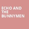 Echo and The Bunnymen, Roxian Theatre, Pittsburgh