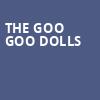 The Goo Goo Dolls, Stage AE, Pittsburgh