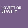 Lovett or Leave It, Roxian Theatre, Pittsburgh