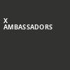 X Ambassadors, Mr Smalls Theater, Pittsburgh