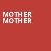 Mother Mother, Roxian Theatre, Pittsburgh