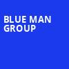 Blue Man Group, Benedum Center, Pittsburgh
