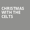Christmas with The Celts, City Winery, Pittsburgh