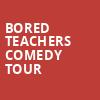 Bored Teachers Comedy Tour, Carnegie Library Music Hall Of Homestead, Pittsburgh