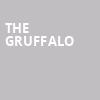 The Gruffalo, Byham Theater, Pittsburgh