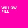 Willow Pill, Spirit, Pittsburgh