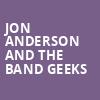 Jon Anderson and The Band Geeks, Palace Theatre, Pittsburgh