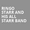 Ringo Starr And His All Starr Band, PPG Paints Arena, Pittsburgh